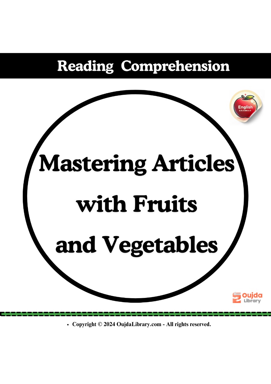 Mastering Articles with Fruits and Vegetables.