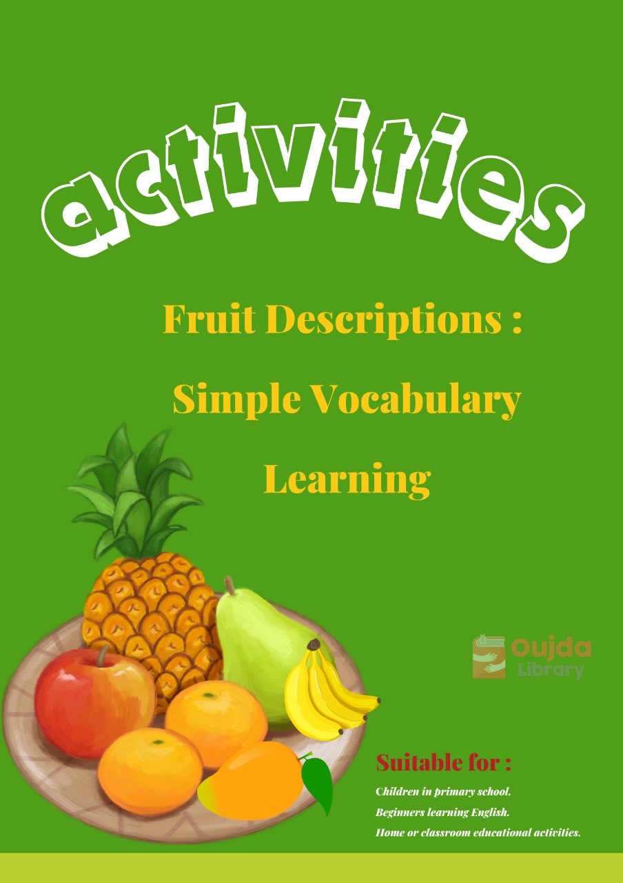 Fruit Descriptions: Simple Vocabulary Learning.